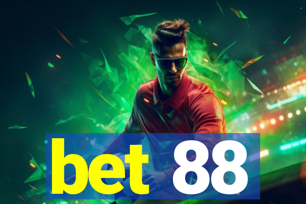 bet 88